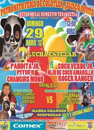COLOTLAN JALISCO. LA MEJOR LUCHA DE FANTASIA DE MEXICO. FERIA DEL PITEADO.