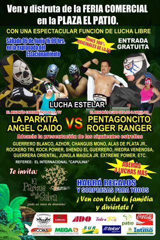 EVENTO PARA PLAZA EL PATIO, EL PARQUE DE LA SELVA Y MEGA COMERCIAL MEXICANA. COATZACOALCOS, VERACRUZ.